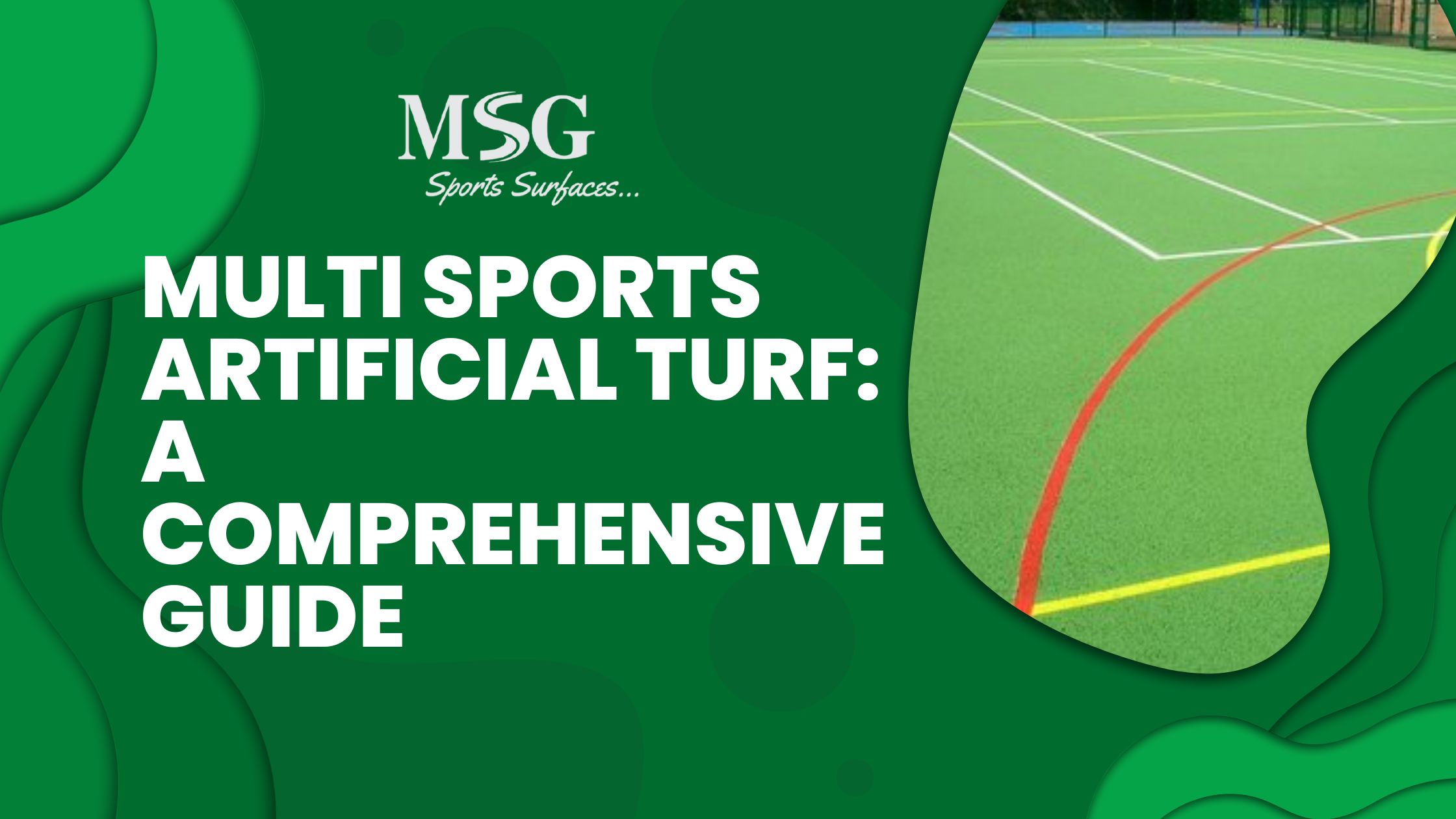 Multi Sports Artificial Turf: A Comprehensive Guide